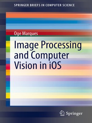 cover image of Image Processing and Computer Vision in iOS